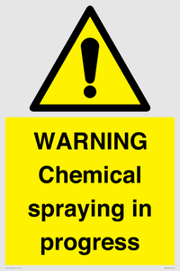 WARNING Chemical spraying in progress
